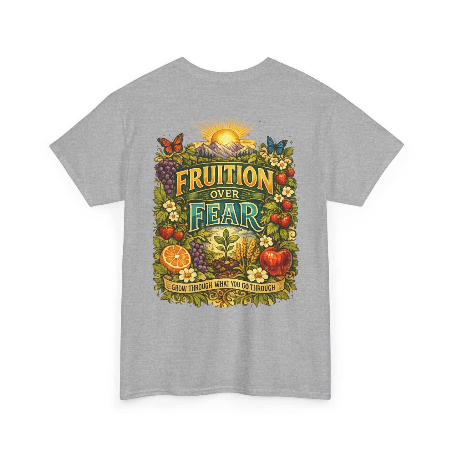 Fruition Over Fear T‑Shirt – Garden Harvest, Sun & Fruit Graphic Tee