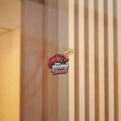 Die-Cut Sticker — "One Pump Chump"