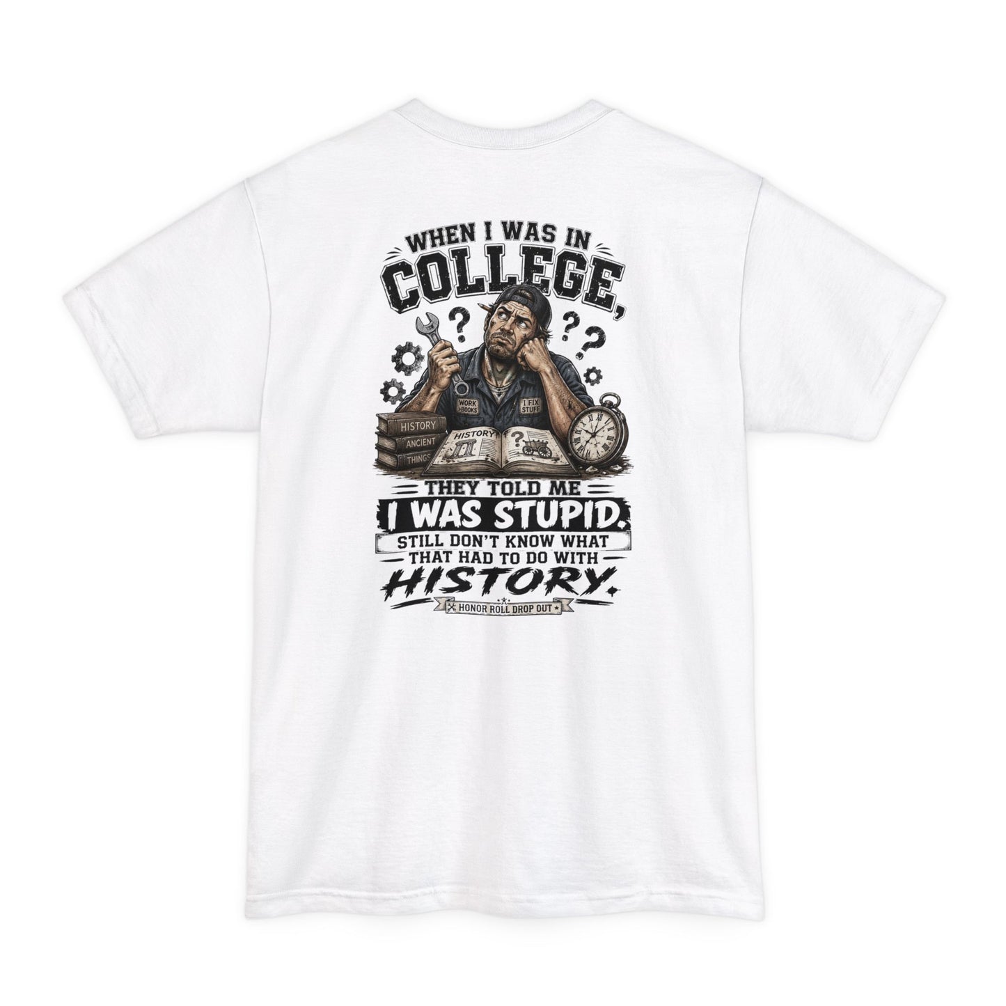 When I Was in College Tall Tee