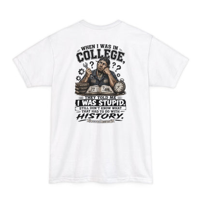 When I Was in College Tall Tee