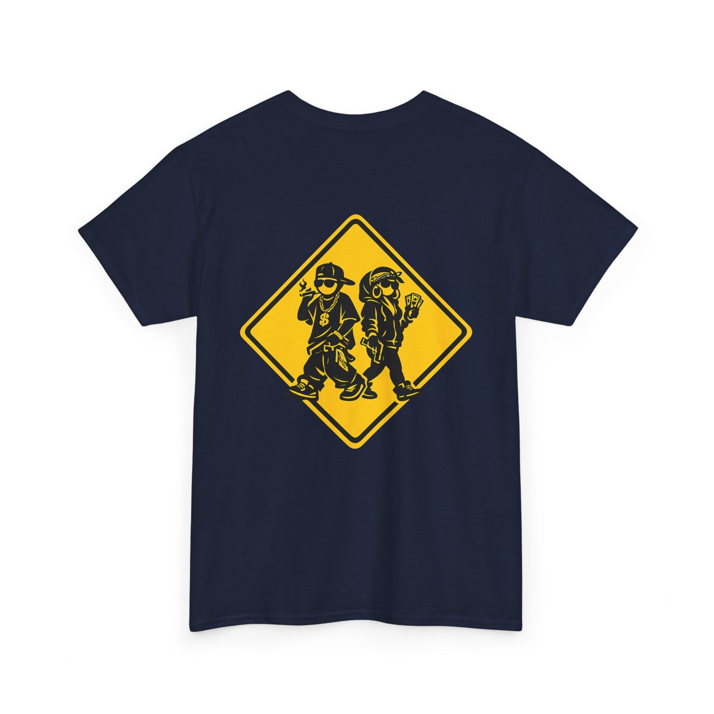 T-Shirt — Thugged Out Crossing Sign