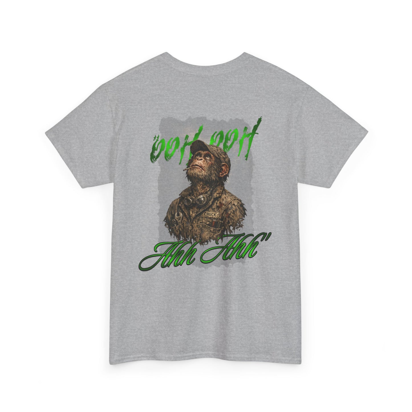 T-Shirt — "Ooh Ooh Ahh Ahh"