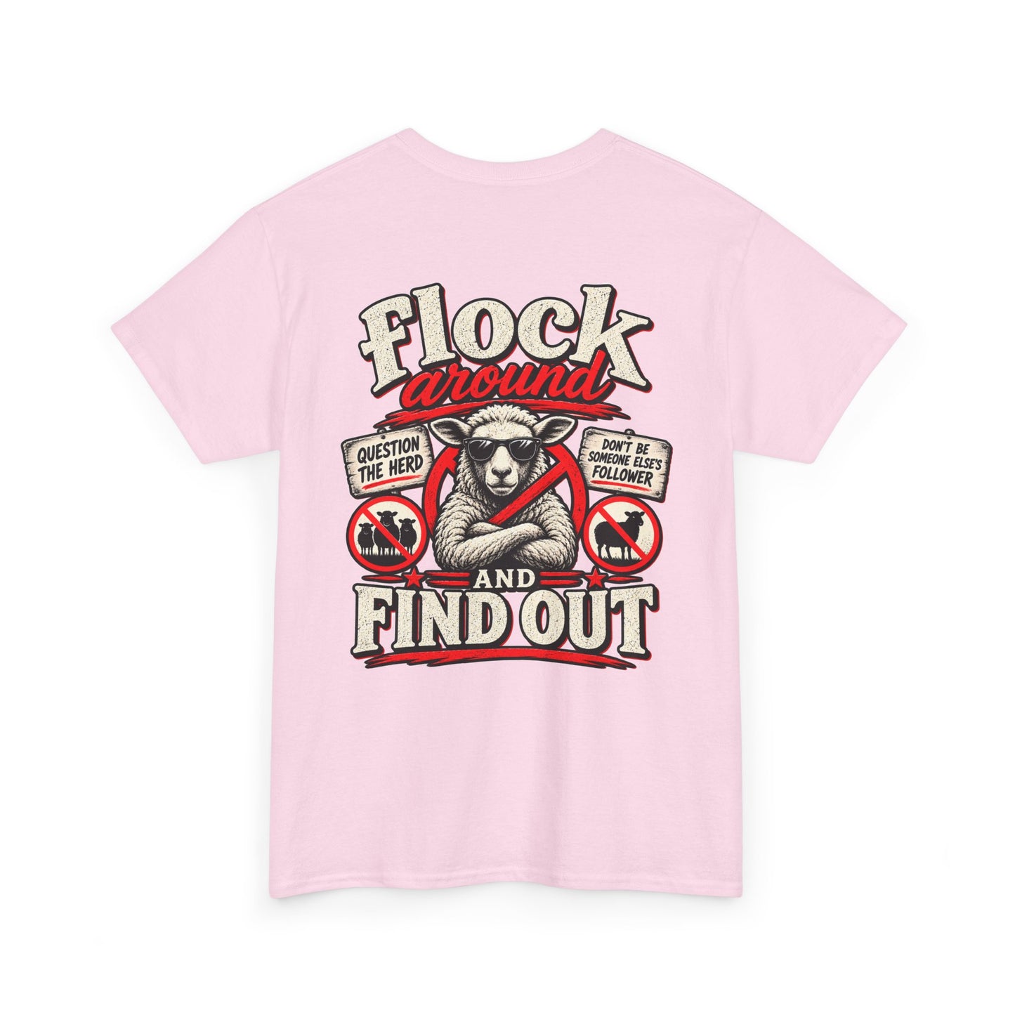 'Flock Around and Find Out' Graphic Tee