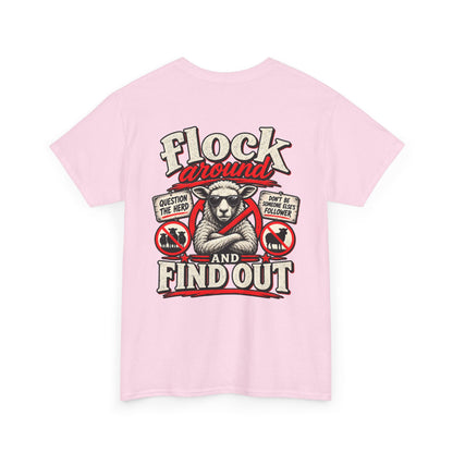 'Flock Around and Find Out' Graphic Tee