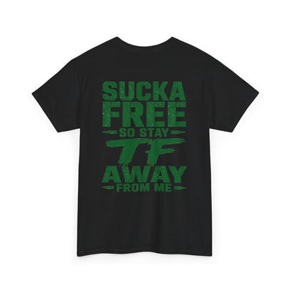 Graphic Tee Sucka Free