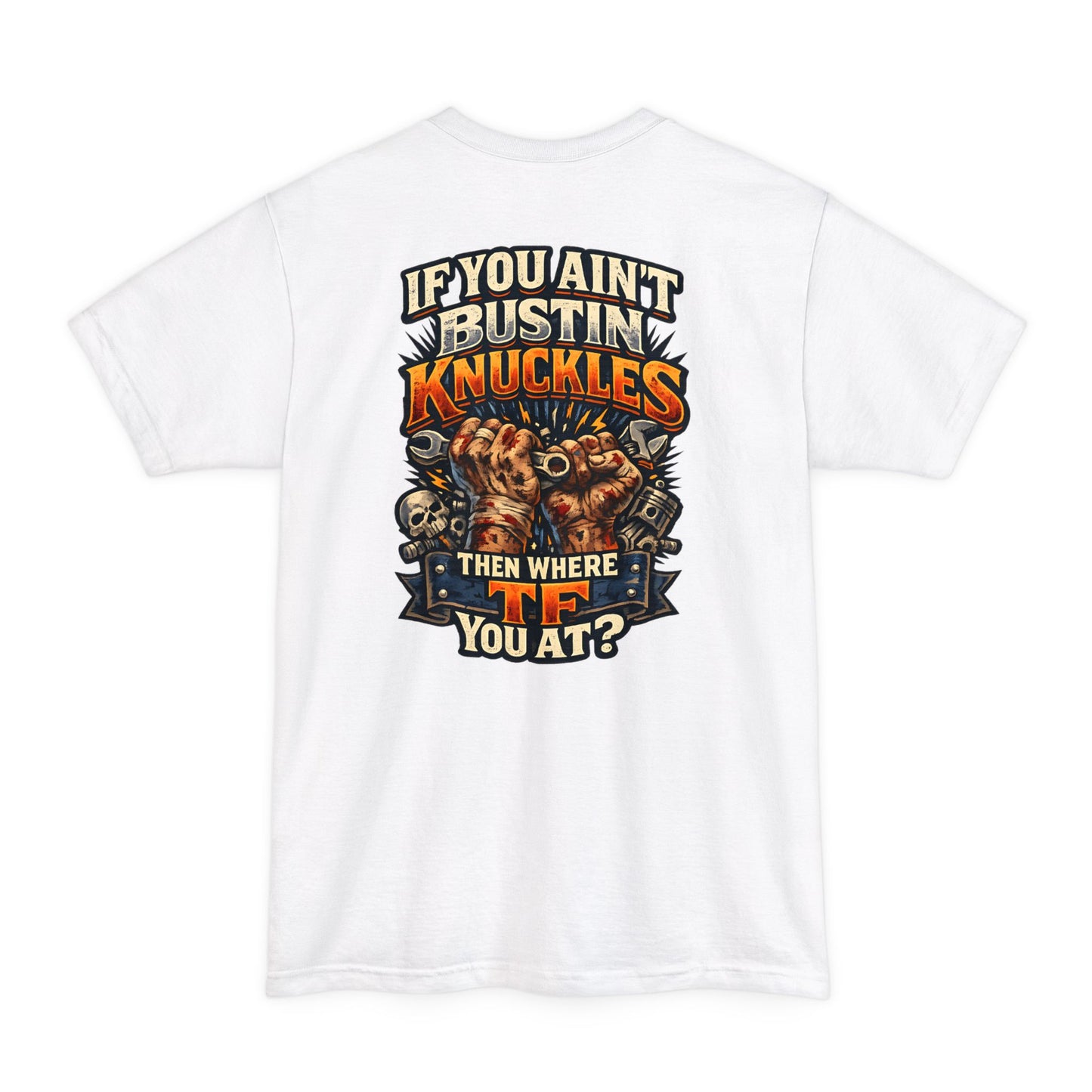 Busting Knuckles Tall Tee