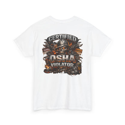 OSHA Violator Graphic Tee
