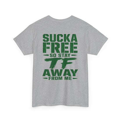 Graphic Tee Sucka Free