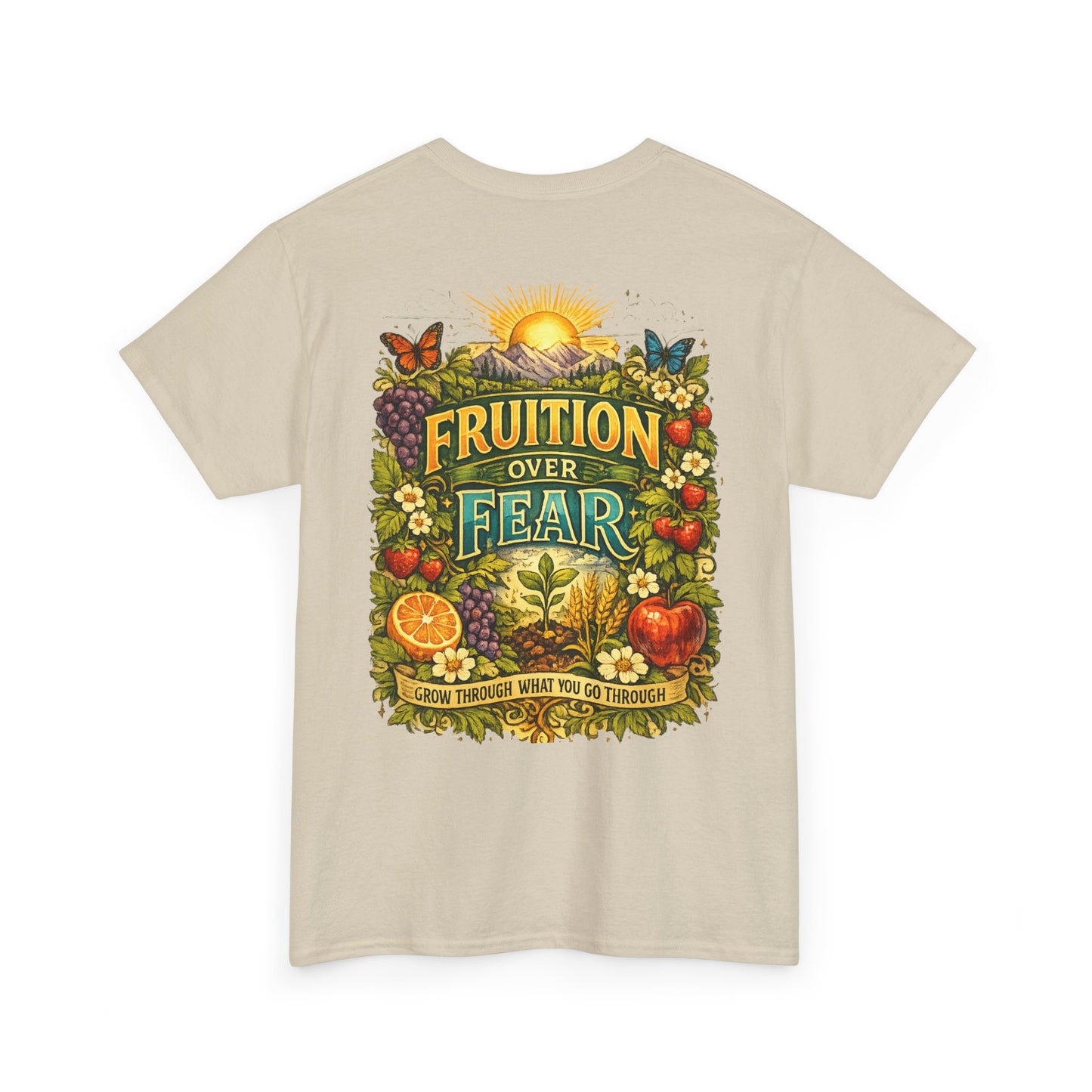 Fruition Over Fear T‑Shirt – Garden Harvest, Sun & Fruit Graphic Tee