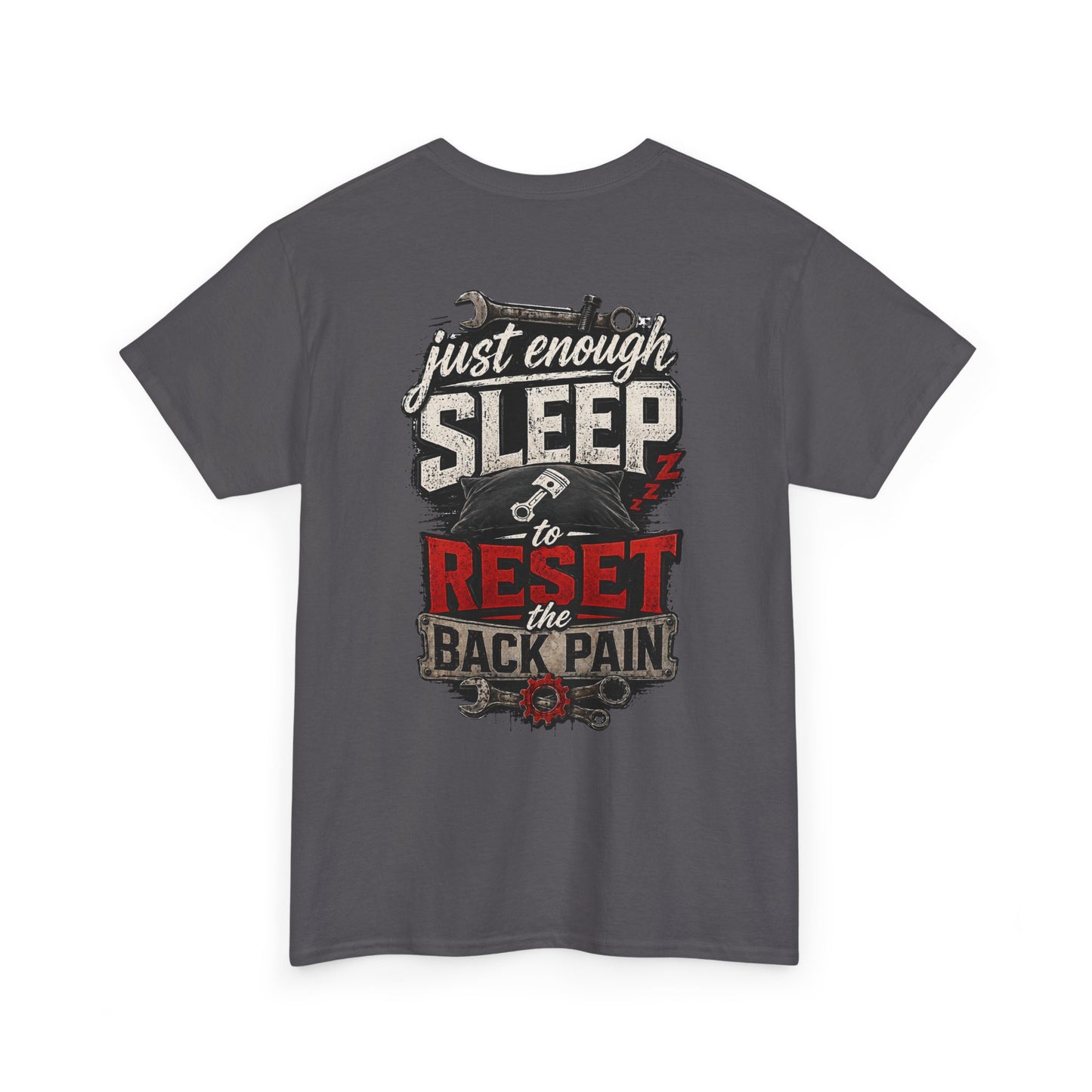 Just Enough Sleep Graphic Tee