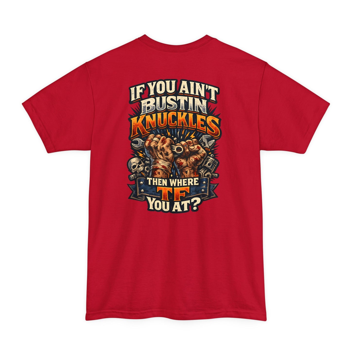 Busting Knuckles Tall Tee