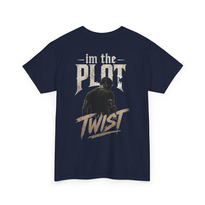 "I'm the Plot Twist" Graphic Tee