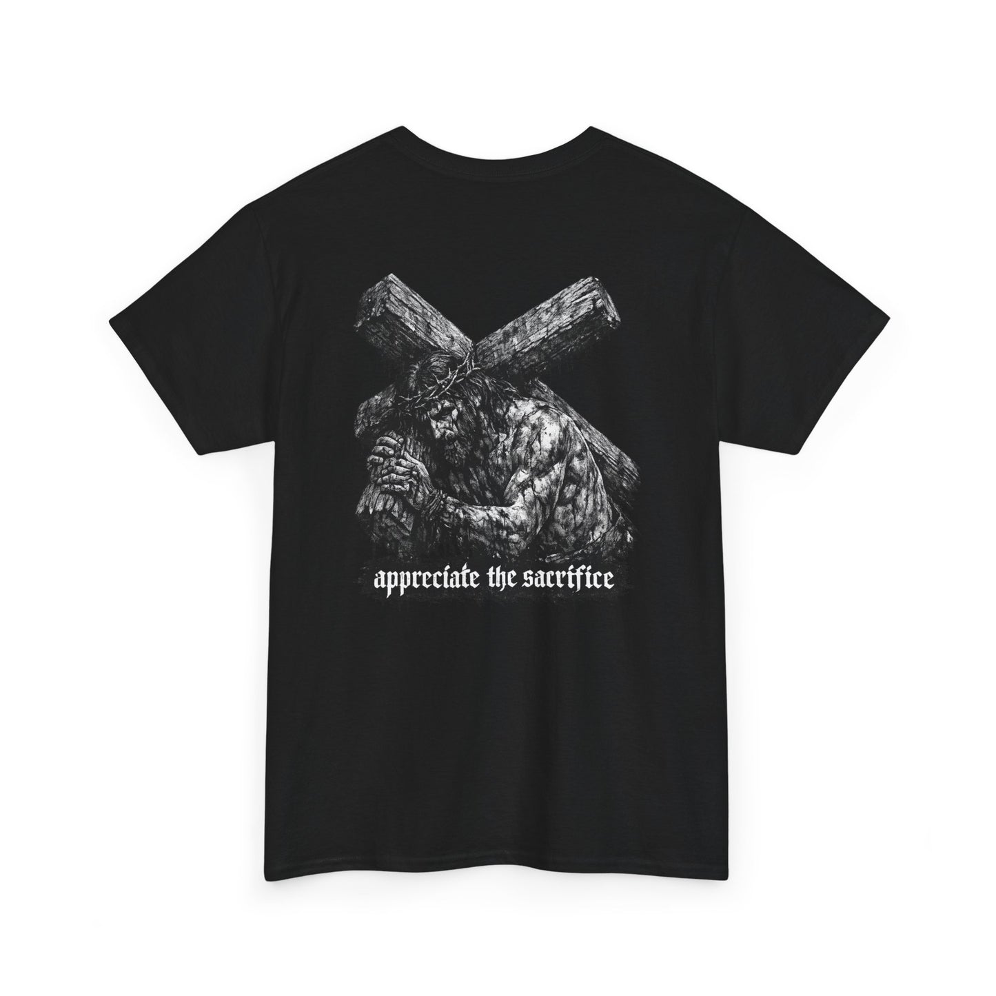 Graphic Tee — 'Appreciate the Sacrifice'