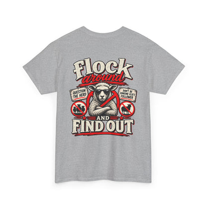 'Flock Around and Find Out' Graphic Tee