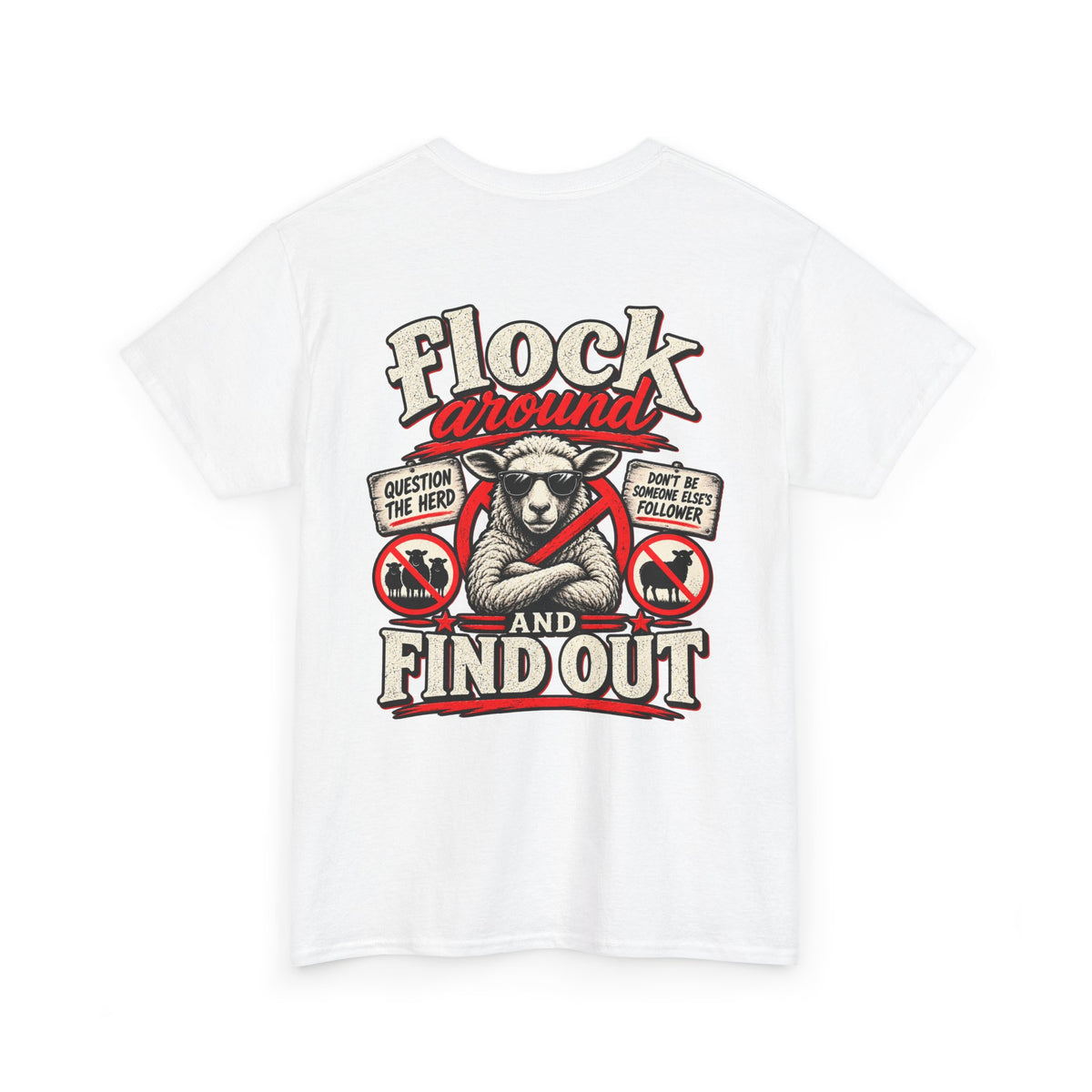 'Flock Around and Find Out' Graphic Tee