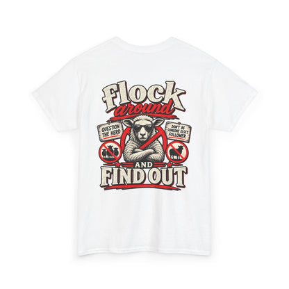 'Flock Around and Find Out' Graphic Tee