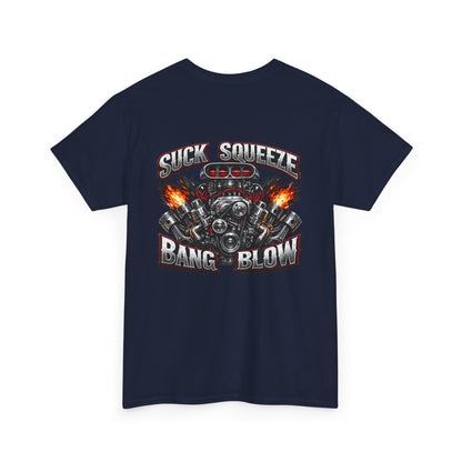 Engine V8 Graphic Tee — "Suck Squeeze Bang Blow"