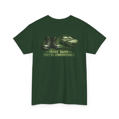 Graphic Tee — 'Make Sure They're Comfortable'