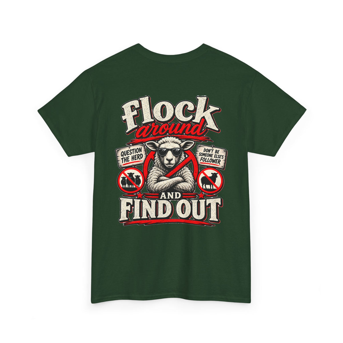 'Flock Around and Find Out' Graphic Tee