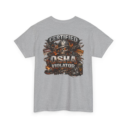 OSHA Violator Graphic Tee