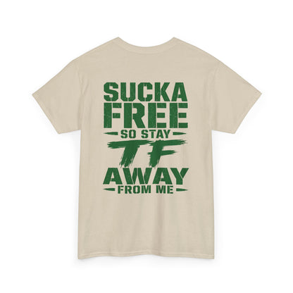 Graphic Tee Sucka Free