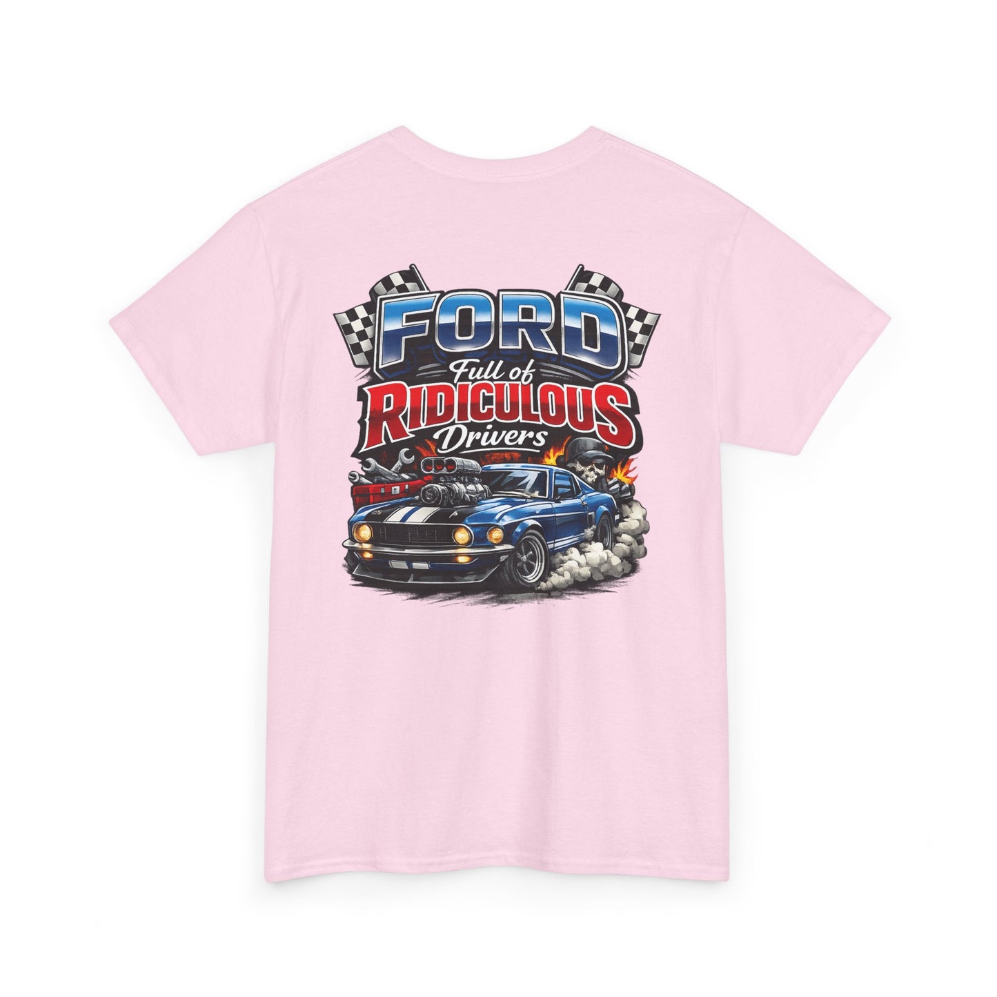 Ford Ridiculous Drivers T-Shirt