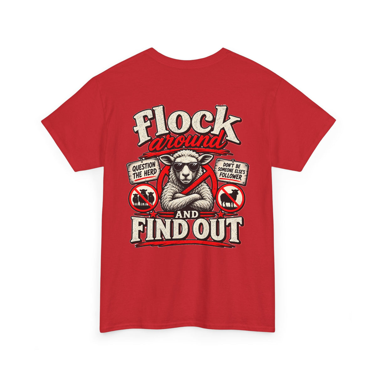 'Flock Around and Find Out' Graphic Tee