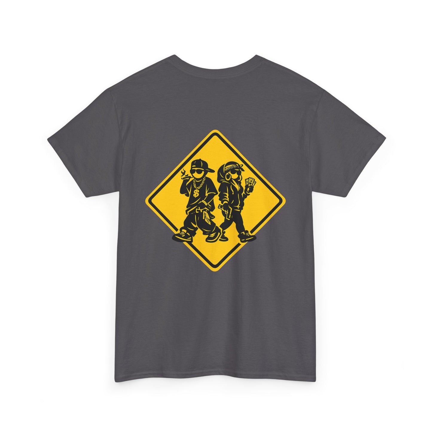 T-Shirt — Thugged Out Crossing Sign