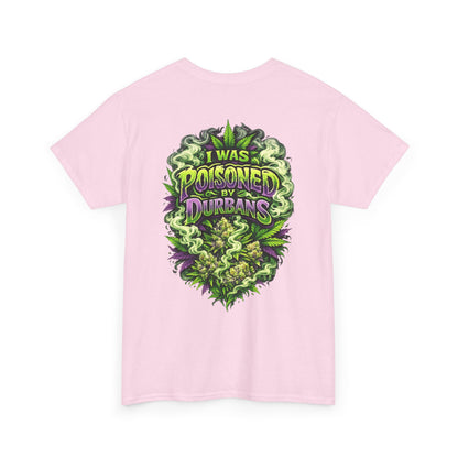 Durban Poison Graphic Tee