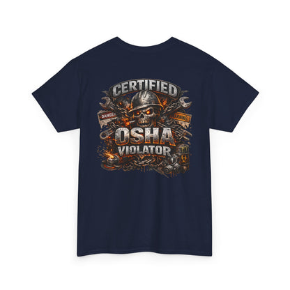 OSHA Violator Graphic Tee