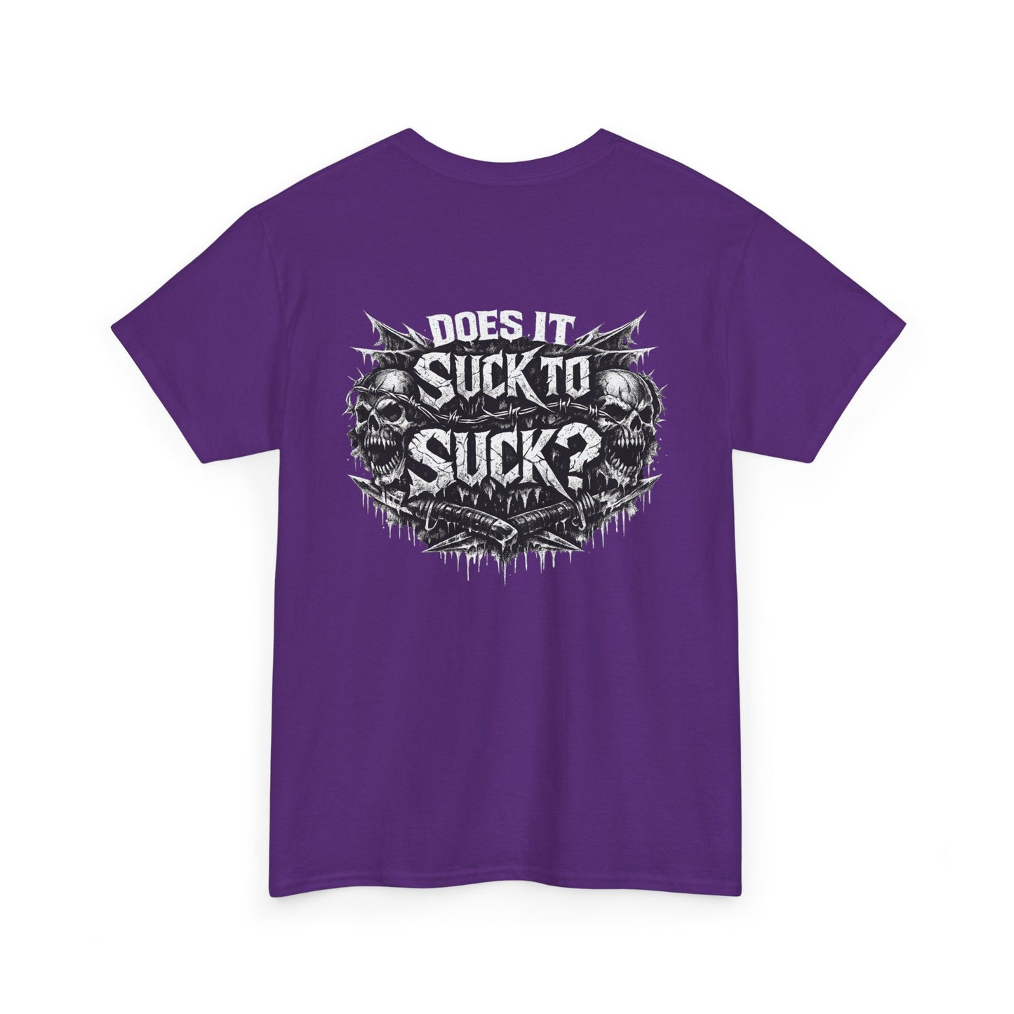 T-Shirt — "Does It Suck to Suck?" Skull Graphic Tee