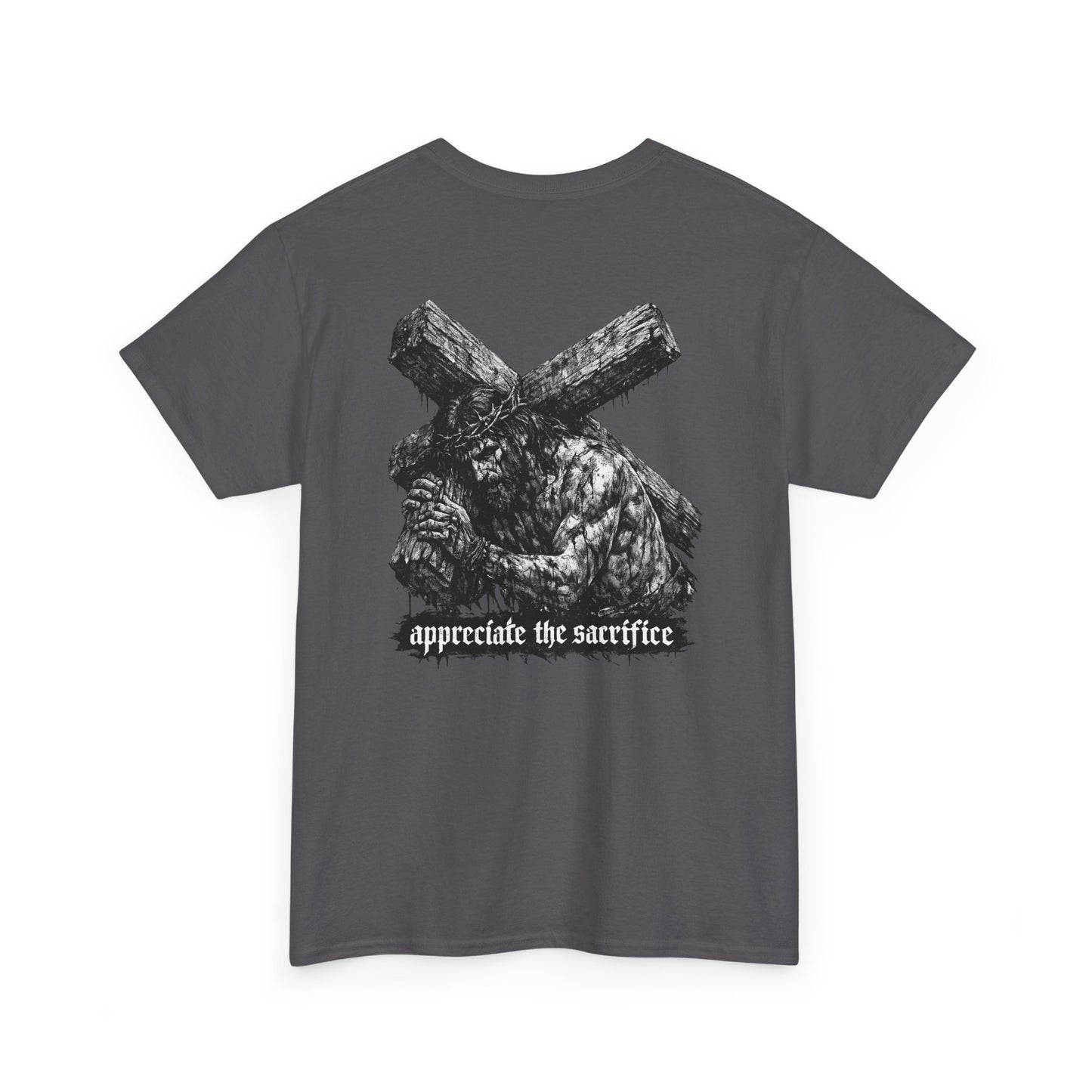 Graphic Tee — 'Appreciate the Sacrifice'