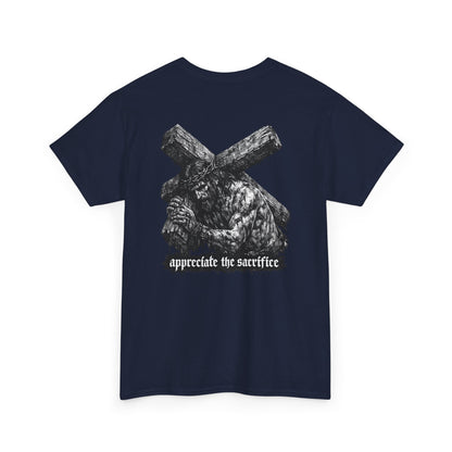 Graphic Tee — 'Appreciate the Sacrifice'
