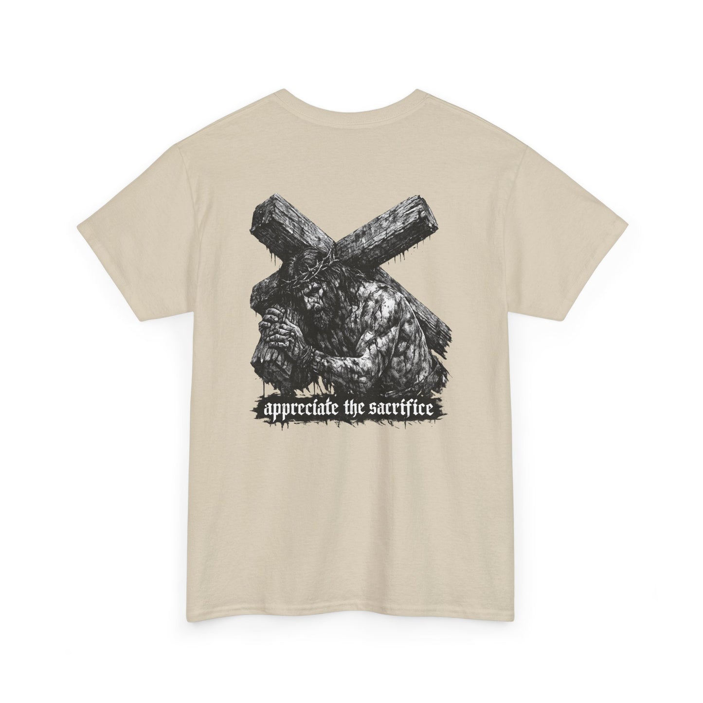 Graphic Tee — 'Appreciate the Sacrifice'