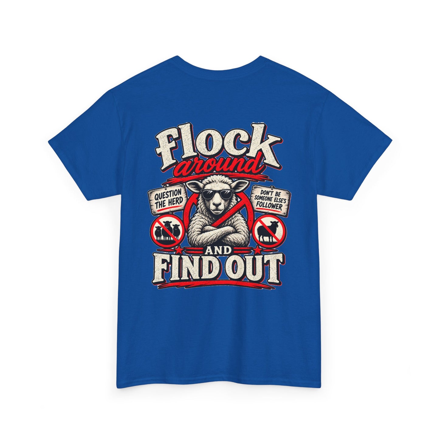 'Flock Around and Find Out' Graphic Tee