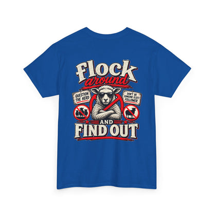'Flock Around and Find Out' Graphic Tee