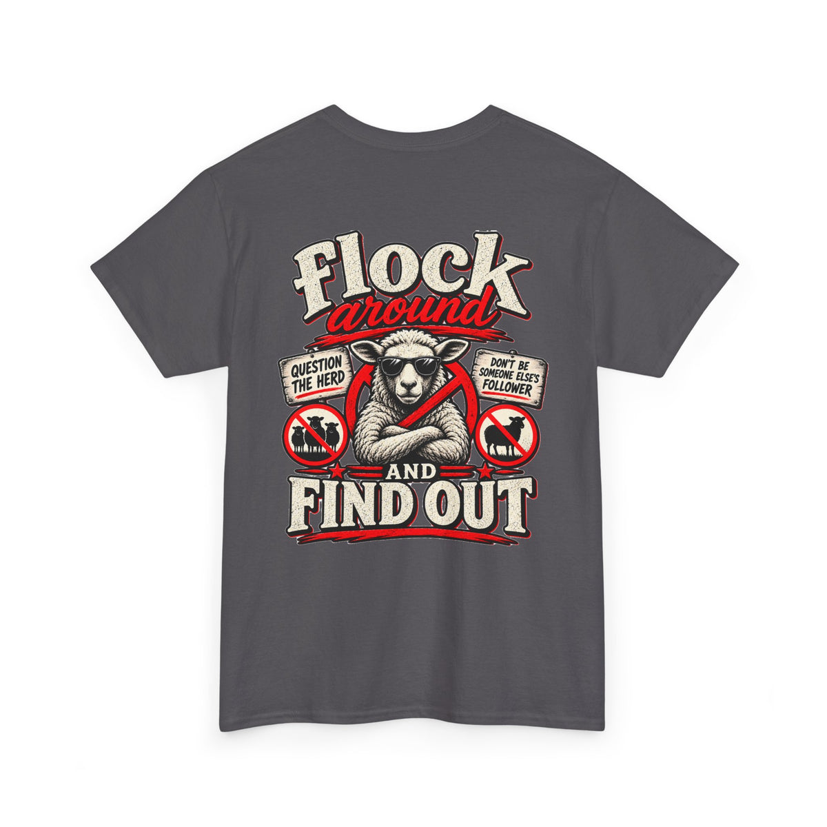 'Flock Around and Find Out' Graphic Tee