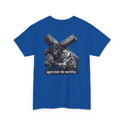 Graphic Tee — 'Appreciate the Sacrifice'
