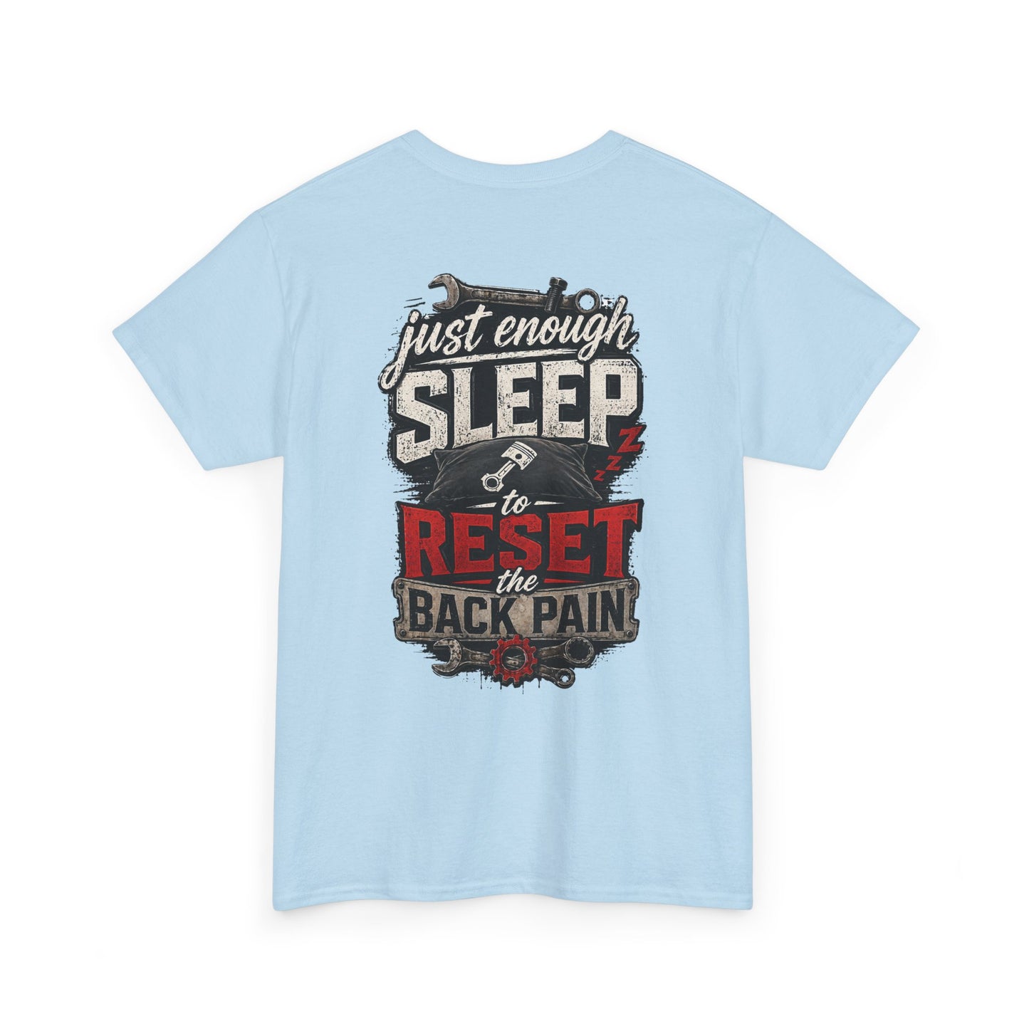 Just Enough Sleep Graphic Tee