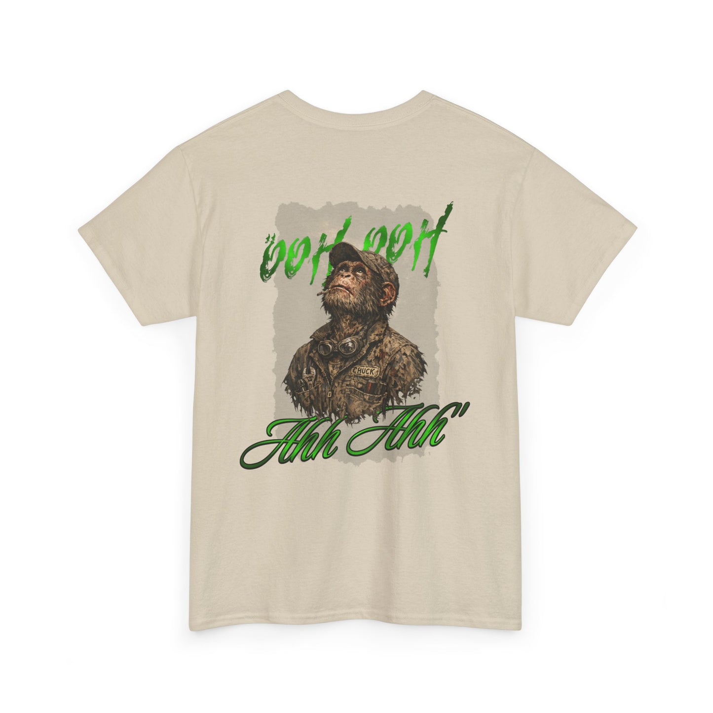 T-Shirt — "Ooh Ooh Ahh Ahh"