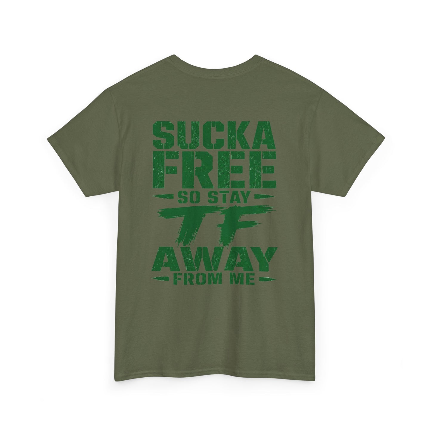 Graphic Tee Sucka Free
