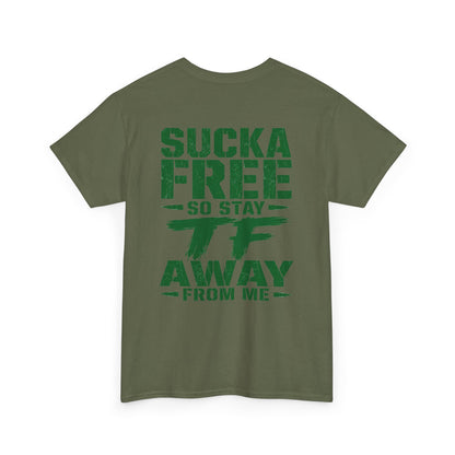 Graphic Tee Sucka Free