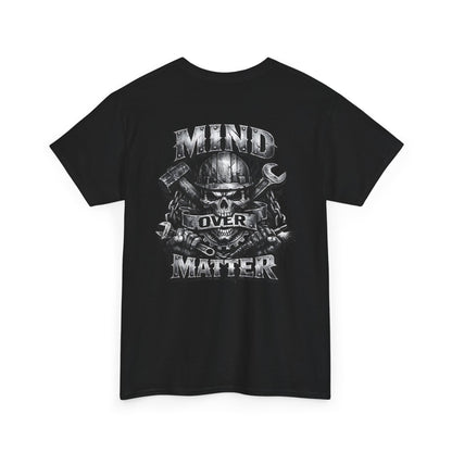 Mind Over Matter Skull T-Shirt