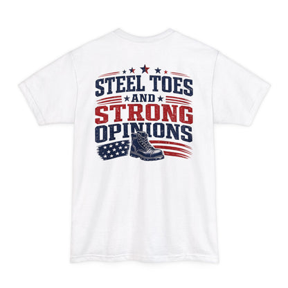 Steel Toes and Strong Opinions Tall Tee