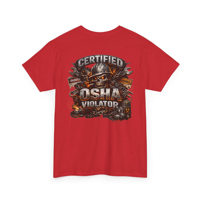OSHA Violator Graphic Tee