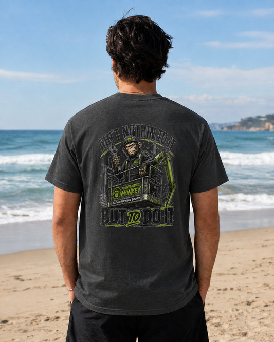 "Ain't Nothin' To It But To Do It" Tee