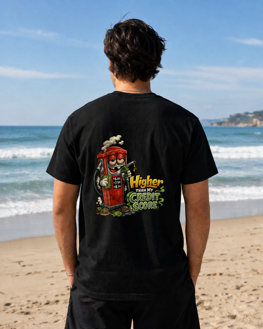 "Higher Than My Credit Score" Retro Gas Pump Graphic Tee