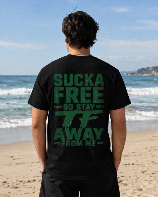 Graphic Tee Sucka Free