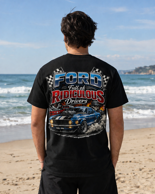 Ford Ridiculous Drivers T-Shirt