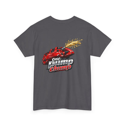 T-Shirt - "One Pump Chump" Brake Caliper Back Print Tee